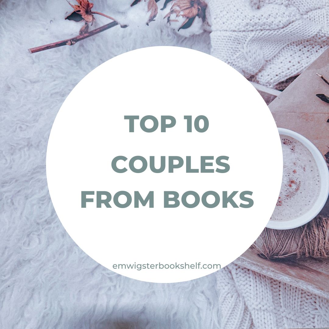 Top 10 Bookish Couples