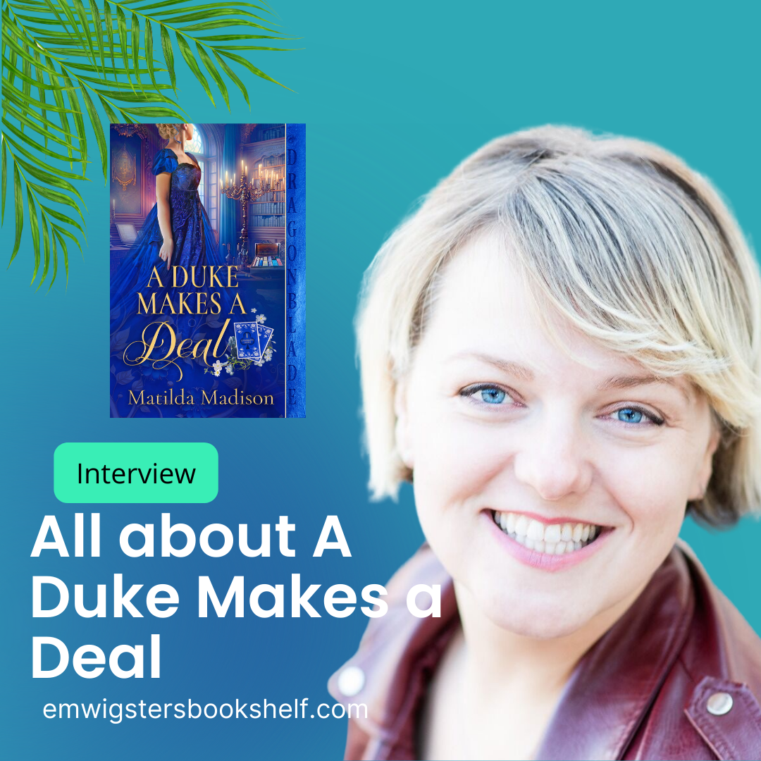 Author Spotlight: Interview with Matilda Madison